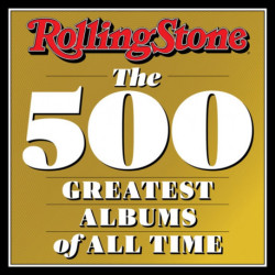 Rolling Stone: The 500 Greatest Albums of All Time