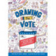 Drawing the Vote: A Graphic Novel History for Future Voters