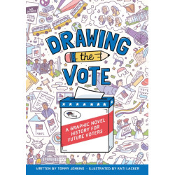 Drawing the Vote: A Graphic Novel History for Future Voters
