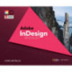 AdobeA® InDesign Creative Cloud Revealed, 2nd Edition