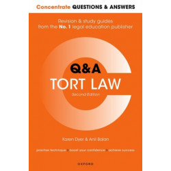 Concentrate Questions and Answers Tort Law: Law Q&A Revision and Study Guide
