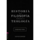 Historia de la filosofia con relacion con la teologia