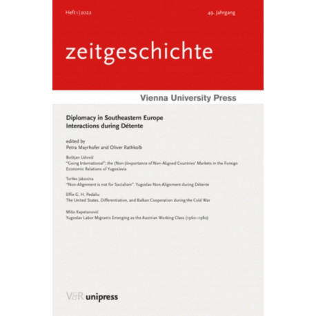 Diplomacy in Southeastern Europe: Interactions during Detente