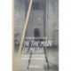 In the Maze of Media: Essays on the Pathways of Art after Minimalism
