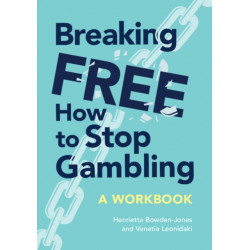 Breaking Free: How To Stop Gambling