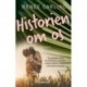 Historien om os
