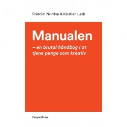 Manualen: en brutal håndbog i at tjene penge som kreativ