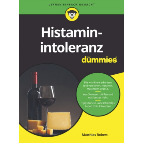 Histaminintoleranz fur Dummies