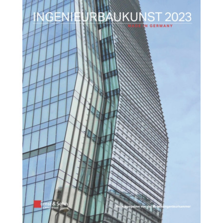 Ingenieurbaukunst 2023: Made in Germany