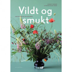 Vildt og smukt med blomster fra naturen