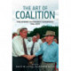 The Art of Coalition: The Howard Government Experience, 1996-2007