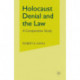 Holocaust Denial and the Law: A Comparative Study