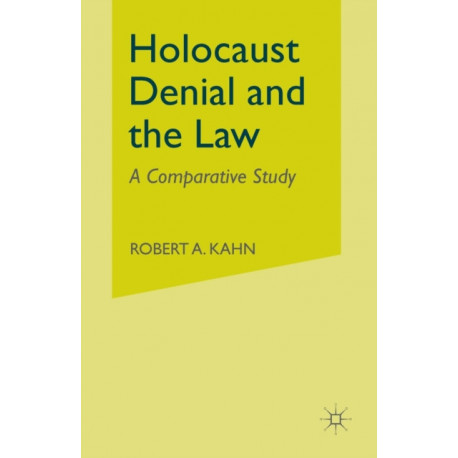 Holocaust Denial and the Law: A Comparative Study