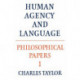Philosophical Papers: Volume 1, Human Agency and Language