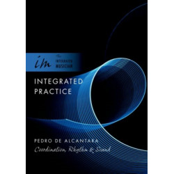 Integrated Practice: Coordination, Rhythm & Sound