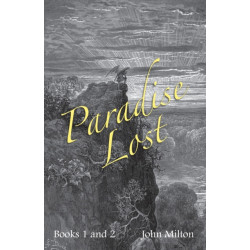Milton's Paradise Lost: Books I and II