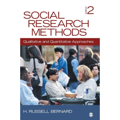 Social Research Methods: Qualitative and Quantitative Approaches
