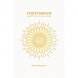 Lysets kriger: Læg din brik i det store puslespil