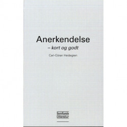 Anerkendelse: kort og godt