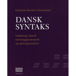 Dansk syntaks: Indføring i dansk sætningsgrammatik og sætningsanalyse