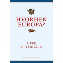 Hvorhen Europa?