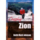 Crossing Zion: a Man-Tale in three Acts