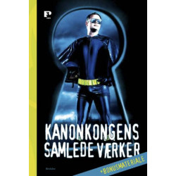 Kanonkongens samlede værker + bonusmateriale
