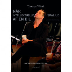 Når intellektuelle skal ud af en bil  - En vidneforklaring