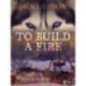 To Build a Fire