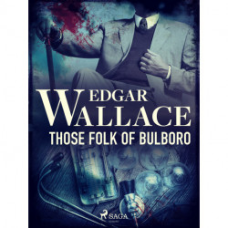 Those Folk of Bulboro