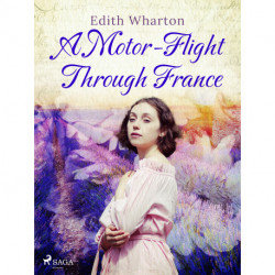 A Motor-Flight Through France