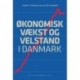 Økonomisk Vækst og Velstand: I Danmark