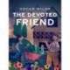 The Devoted Friend