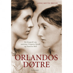Orlandos døtre: En biografi om Virginia Woolf og Vanessa Bell