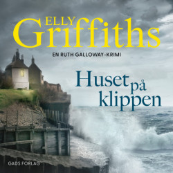 Huset på klippen: En Ruth Galloway-krimi