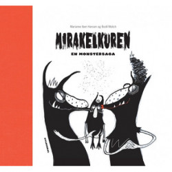 Mirakelkuren: En monstersaga