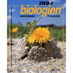 Ind i biologien, 7.kl. Grundbog: grundbog 7. klasse