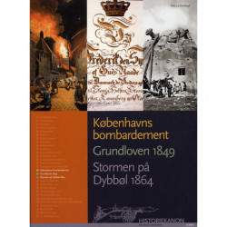Historiekanon, Københavns bombardement, Grundloven 1849, Stormen på Dybbøl 1864