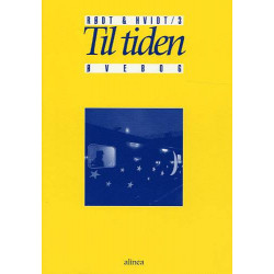 Rødt & hvidt 3, Til tiden, Øvebog: tekstbog