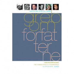 Greb om forfatterne: Fra Thomas Kingo til Vita Andersen