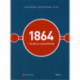 1864 - Vejen til katastrofen
