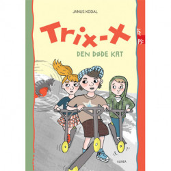 Let PS, Trix-X, Den døde kat