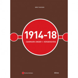 1914-18 - Danmark under 1. verdenskrig