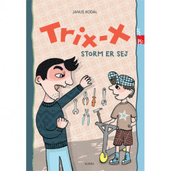 Let PS, Trix-X, Storm er sej