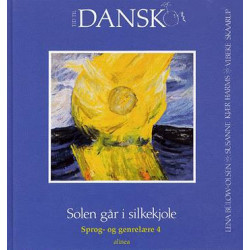 Tid til dansk 4 kl. Solen går i silkekjole: sprog- og genrelære 4