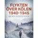 Flykten över Kölen 1940-1945