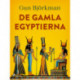 De gamla egyptierna