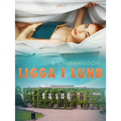 Ligga i Lund - erotisk novell