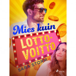 Mies kuin lottovoitto