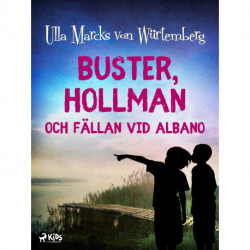 Buster, Hollman och fällan vid Albano